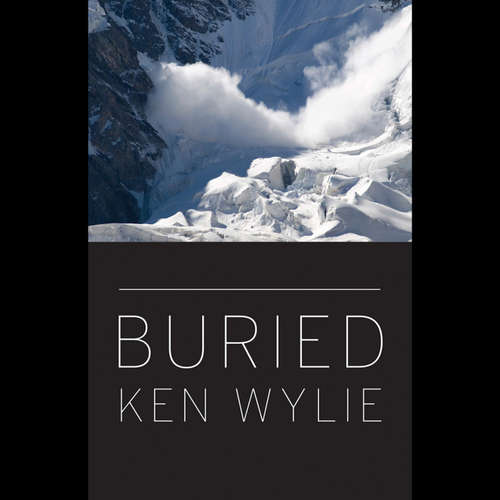 Audiobook Buried - Ken Wylie - Cam Dryden