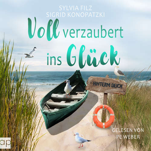 Hoerbuch Voll verzaubert ins Glück - Sylvia Filz - Pe Weber