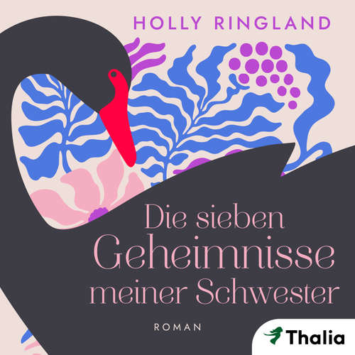 Hoerbuch Die sieben Geheimnisse meiner Schwester - Holly Ringland - Melanie Fouché