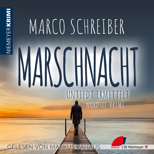 Hoerbuch MARSCHNACHT - Marco Schreiber - Markus Rahaus