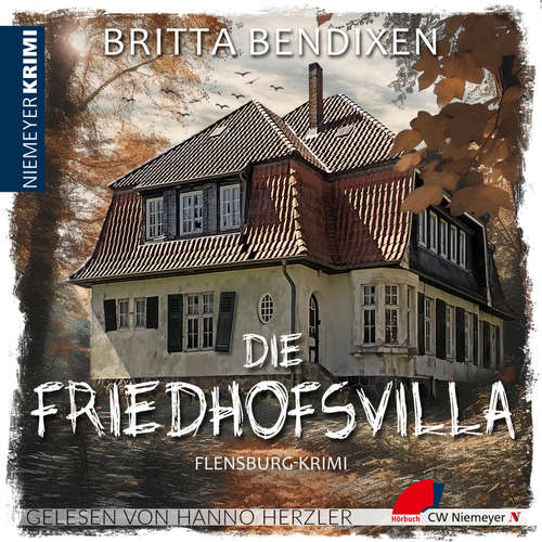 Hoerbuch Die Friedhofsvilla - Britta Bendixen - Hanno Herzler