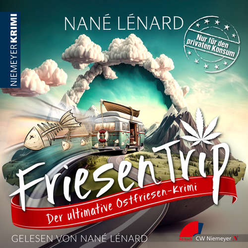 Hoerbuch FriesenTrip - Nané Lénard - Nané Lénard