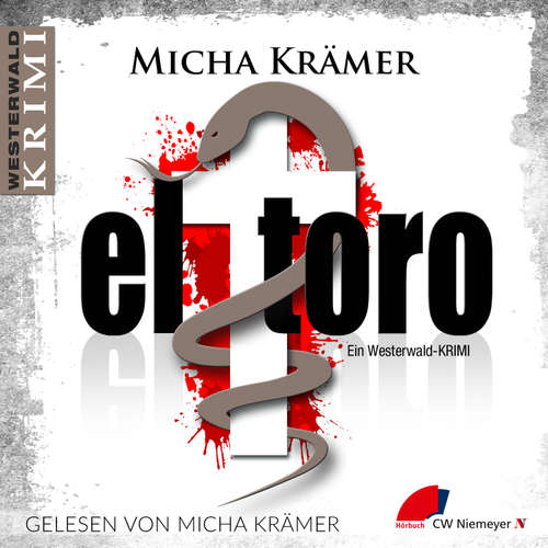 Hoerbuch el toro - Micha Krämer - Micha Krämer