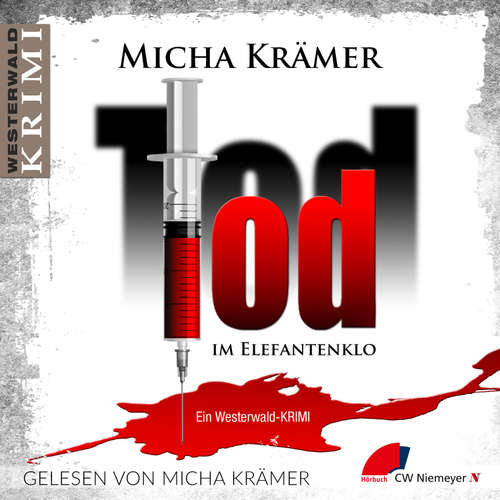 Hoerbuch Tod im Elefantenklo - Micha Krämer - Micha Krämer
