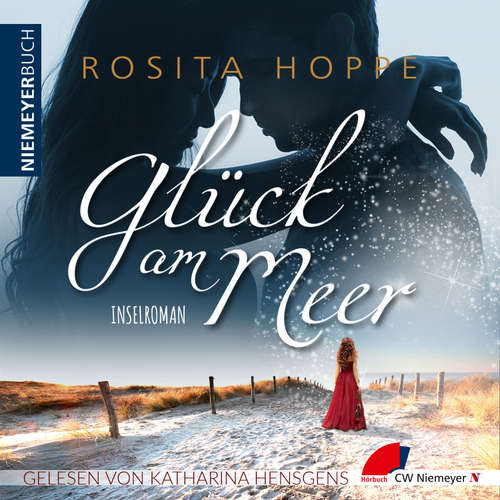 Hoerbuch Glück am Meer - Rosita Hoppe - Katharina Hensgens