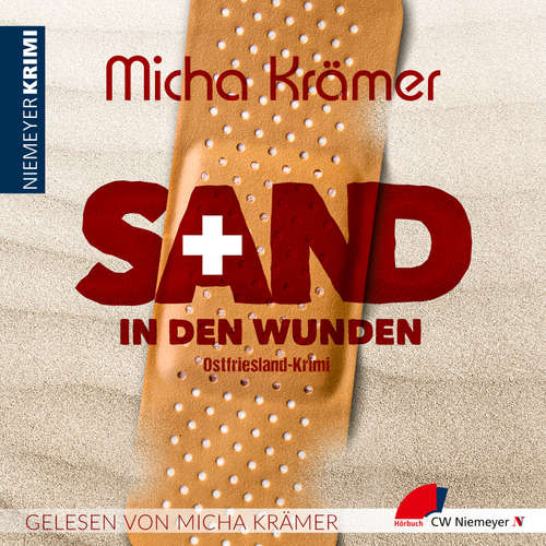 Hoerbuch Sand in den Wunden - Micha Krämer - Micha Krämer