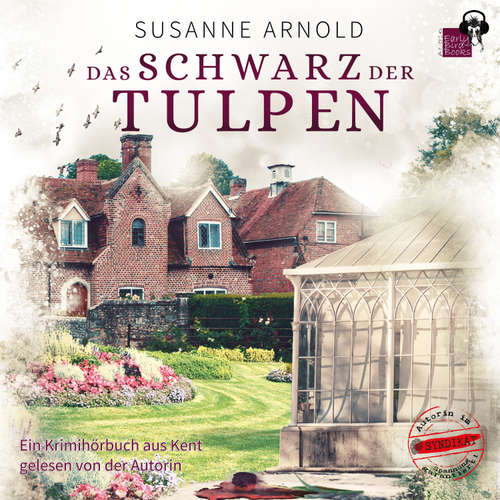 Hoerbuch Das Schwarz der Tulpen - Susanne Arnold - Susanne Arnold