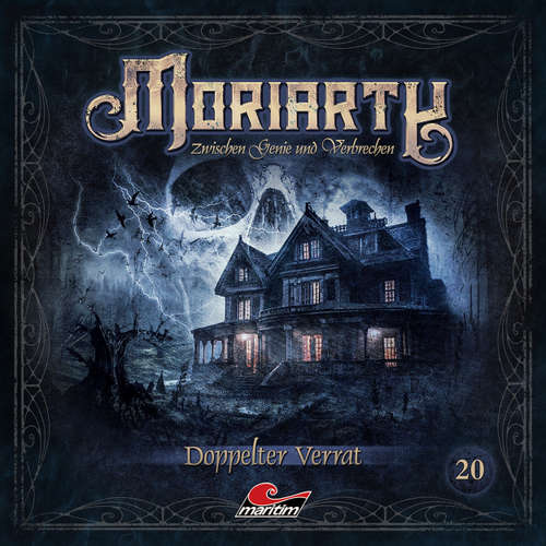 Hoerbuch Moriarty, Folge 20: Doppelter Verrat - Marc Freund - Andreas Fröhlich