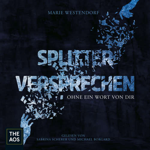 Hoerbuch Splitterversprechen - Marie Westendorf - Sabrina Scherer