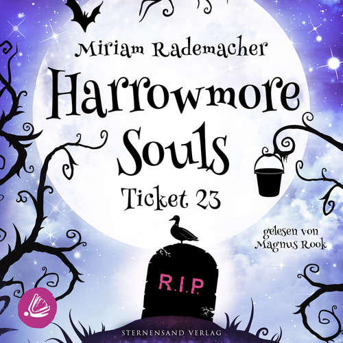 Hoerbuch Harrowmore Souls (Band 2): Ticket 23 - Miriam Rademacher - Magnus Rook