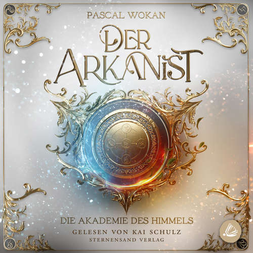 Hoerbuch Der Arkanist - Pascal Wokan - Kai Schulz