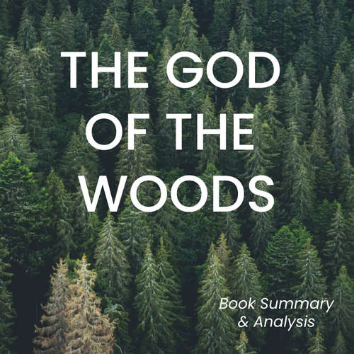 Audiobook The God of the Woods - Briefly Summaries - Wendy Andrews