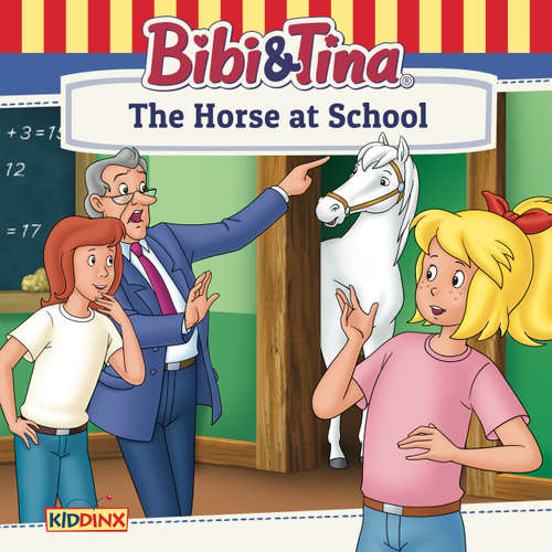 Audiobook Bibi and Tina, The Horse at School - Ulf Thiem - Paul Boucher
