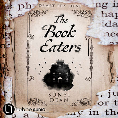 Hoerbuch The Book Eaters - Sunyi Dean - Demet Fey