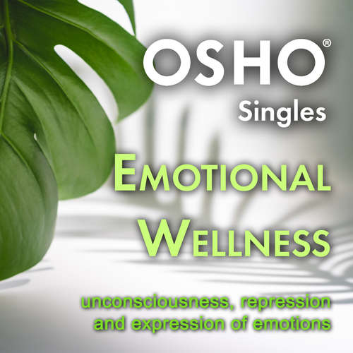 Audiobook Emotional Wellness - OSHO - Osho