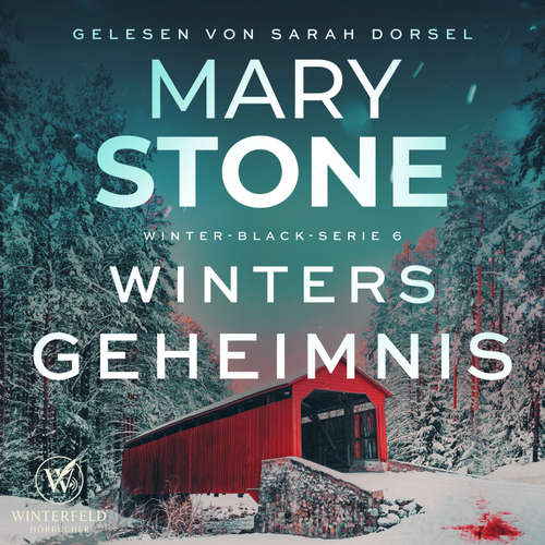 Hoerbuch Winters Geheimnis - Mary Stone - Sarah Dorsel