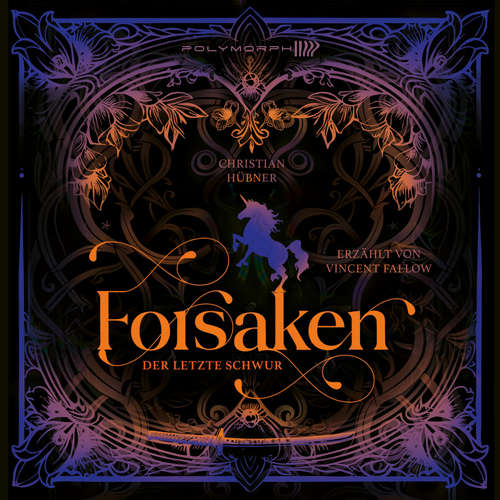 Hoerbuch Forsaken - Der letzte Schwur - Christian Hübner - Vincent Fallow