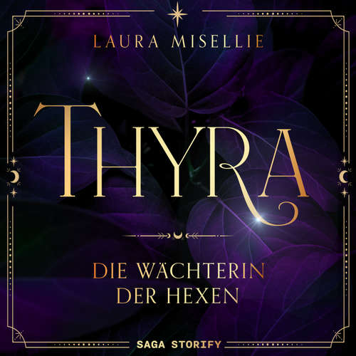 Hoerbuch Thyra: Die Wächterin der Hexen - Laura Misellie - Nick-Robin Dietrich