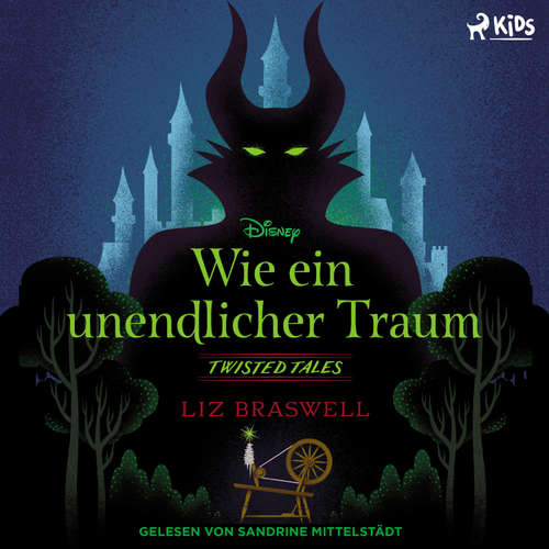 Hoerbuch Disney Twisted Tales: Wie ein unendlicher Traum - Liz Braswell - Sandrine Mittelstädt