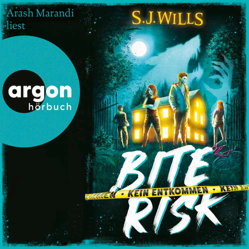 Hoerbuch Kein Entkommen - Bite Risk, Band 1 - S. J. Wills - Arash Marandi