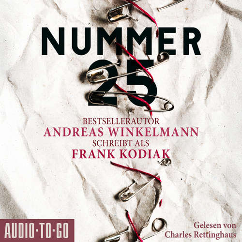 Hoerbuch Nummer 25 - Frank Kodiak - Charles Rettinghaus