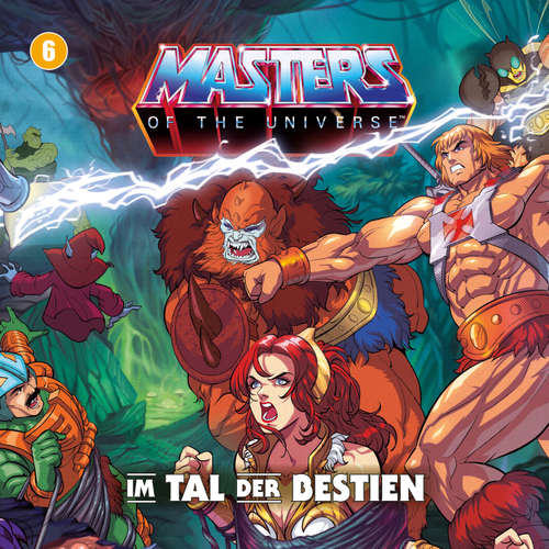 Hoerbuch Masters of the Universe - Folge 06: Im Tal der Bestien - Gunnar Sadlowski - Patrick Messe