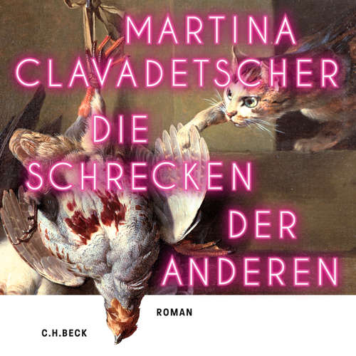 Hoerbuch Die Schrecken der anderen - Martina Clavadetscher - Michaela Winterstein