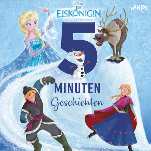Hoerbuch 5 Minuten Geschichten - Die Eiskönigin - Disney - Matthias Keller