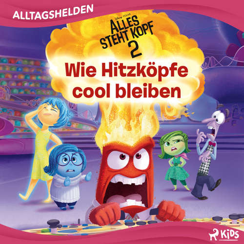 Hoerbuch Disney Alltagshelden - Wie Hitzköpfe cool bleiben - Disney - Tim Gössler