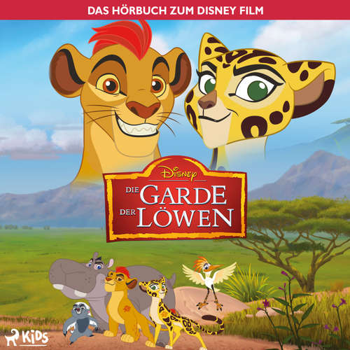 Hoerbuch Die Garde der Löwen - Das Hörbuch zum Disney Film - Disney - Matthias Keller