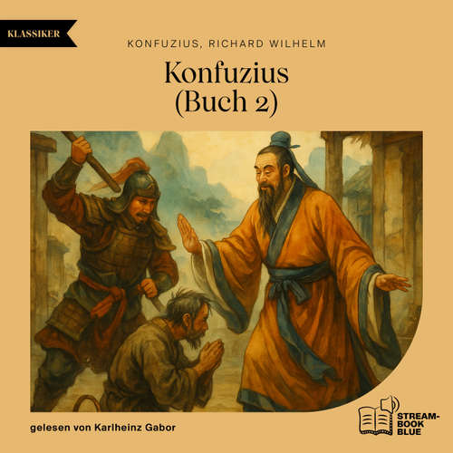 Hoerbuch Konfuzius (Buch 2) - Richard Wilhelm - Karlheinz Gabor