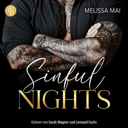 Hoerbuch Sinful Nights | Ein spicy Dark Romance Hörbuch - Melissa Mai - Sarah Wagner