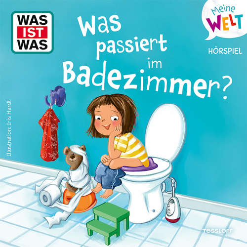 Hoerbuch Was passiert im Badezimmer? - Nele Wehrmann - Fio Makino