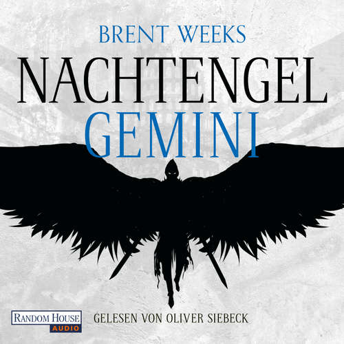 Hoerbuch Nachtengel - Gemini - Brent Weeks - Oliver Siebeck
