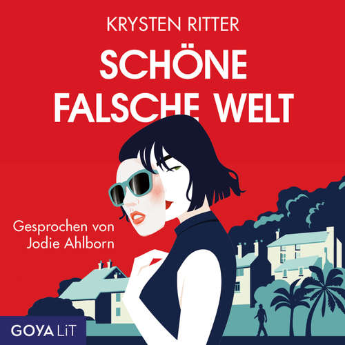 Hoerbuch Schöne falsche Welt - Krysten Ritter - Jodie Ahlborn