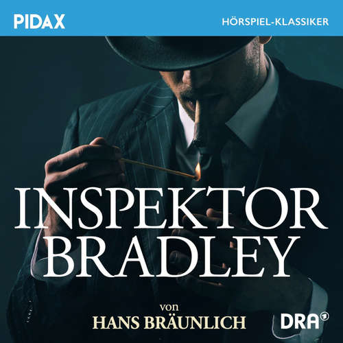 Hoerbuch Inspektor Bradley - Hans Bräunlich - Wolfgang Sörgel