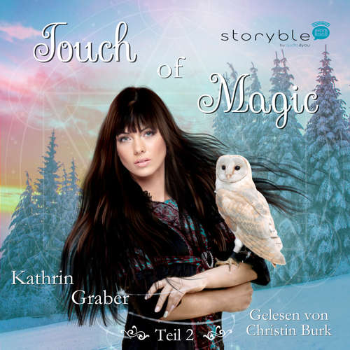 Hoerbuch Touch of Magic - Kathrin Graber - Christin Burk