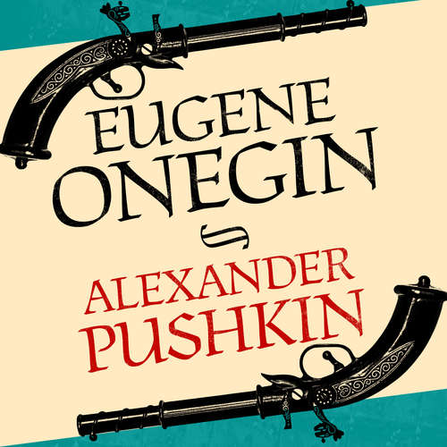 Audiobook Eugene Onegin - Alexander Pushkin - Roger May