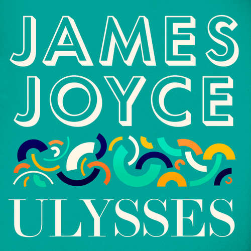 Audiobook Ulysses - James Joyce - Stephen Hogan