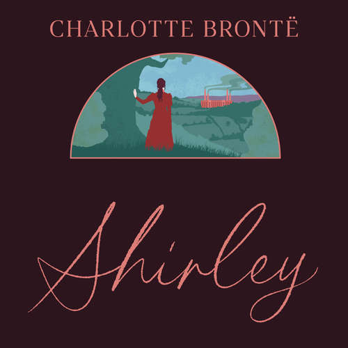 Audiobook Shirley - Charlotte Brontë - Emma Gregory