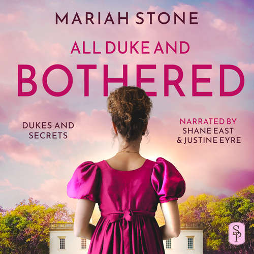 Audiobook All Duke and Bothered - Mariah Stone - Shane East