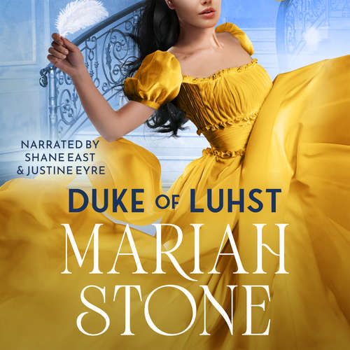 Audiobook Duke of Luhst - Mariah Stone - Shane East