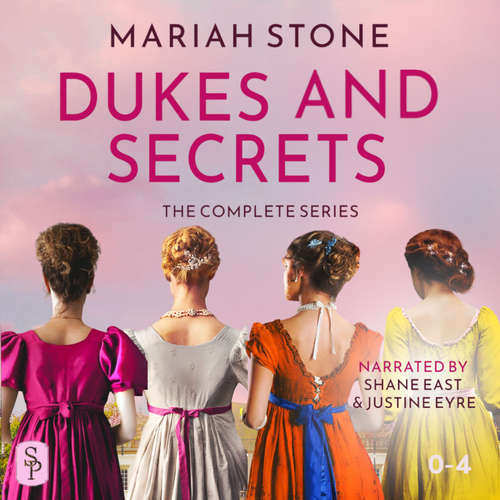 Audiobook Dukes and Secrets - The Complete Series - Mariah Stone - Shane East