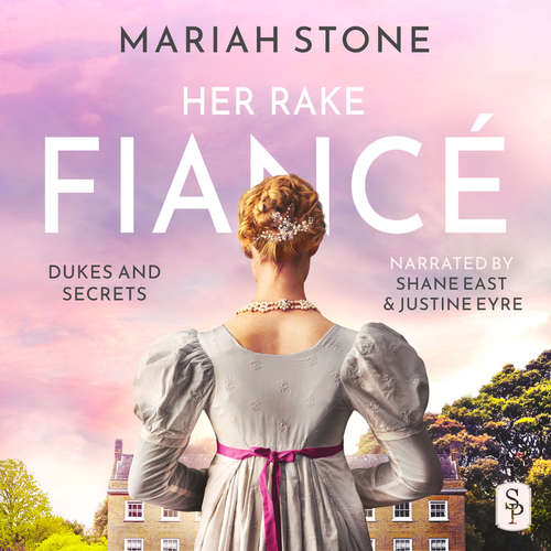 Audiobook Her Rake Fiancé - Mariah Stone - Shane East