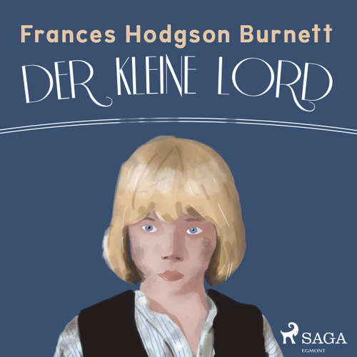 Der kleine Lord - Der Kinder-Klassiker