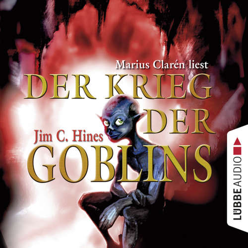 Hoerbuch Der Krieg der Goblins, Teil 3 - Jim C. Hines - Marius Clarén