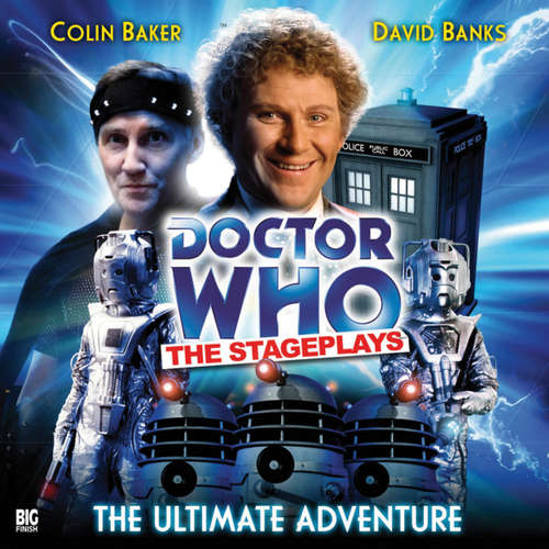 Audiobook Doctor Who - The Stageplays, 1: The Ultimate Adventure - Terrance Dicks - Colin Baker Audiobook Doctor Who - The Stageplays, 1: The Ultimate Adventure - Terrance Dicks - Colin Baker
