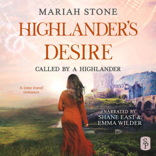 Audiobook Highlander's Desire - Mariah Stone - Shane East