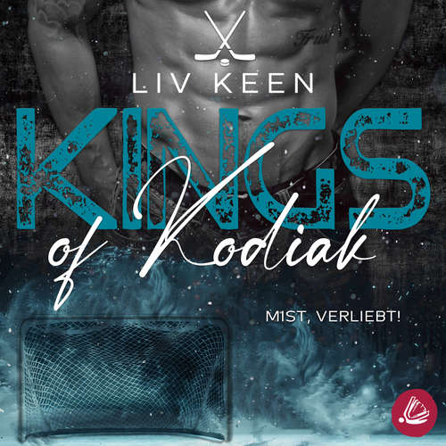 Hoerbuch Mist, verliebt! - Liv Keen - Lola Roth