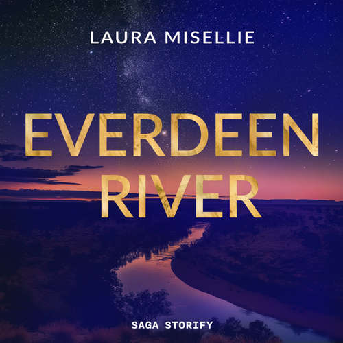 Hoerbuch Everdeen River: Samira & Jackson - Laura Misellie - Julia Pohl